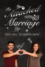 The Attached Marriage