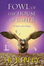 Fowl of the House of Usher
