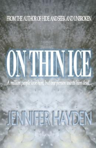 On Thin Ice