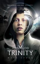 Mrs God: Trinity