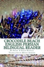 Crocodile Beach: English-Persian Bilingual Reader