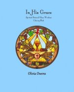 In His Grace: Spiritual Stained Glass Windows Coloring Book