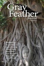 Gray Feather Journal Volume 1
