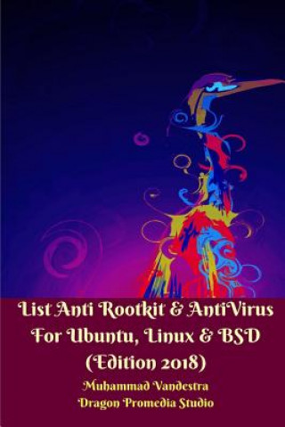 List Anti Rootkit and AntiVirus For Ubuntu, Linux and BSD (Edition 2018)