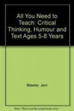 All you need to teach Critical Thinking: Ages 5-8