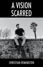 Vision Scarred