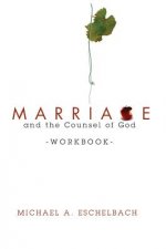 Marriage and the Counsel of God Workbook