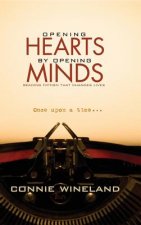 Opening Hearts by Opening Minds