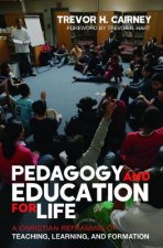 Pedagogy and Education for Life