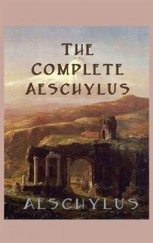 Complete Aeschylus