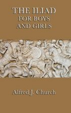 Iliad for Boys and Girls