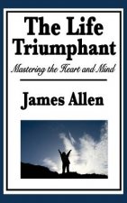 Life Triumphant