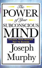 Power of Your Subconscious Mind