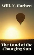 Land of the Changing Sun
