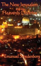 New Jerusalem and its Heavenly Doctrine