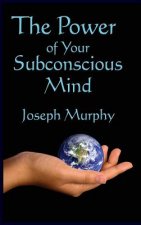 Power of Your Subconscious Mind