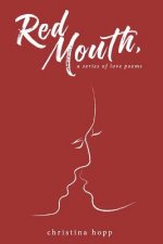 Red Mouth,