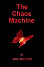 The Chaos Machine