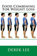 Food Combining For Weight Loss