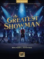 The Greatest Showman - Vocal Selections: Vocal Line with Piano Accompaniment