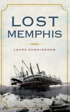 Lost Memphis