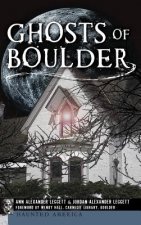 Ghosts of Boulder