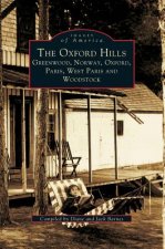 The Oxford Hills: Greenwood, Norway, Oxford, Paris, West Paris, and Woodstock (Revised)