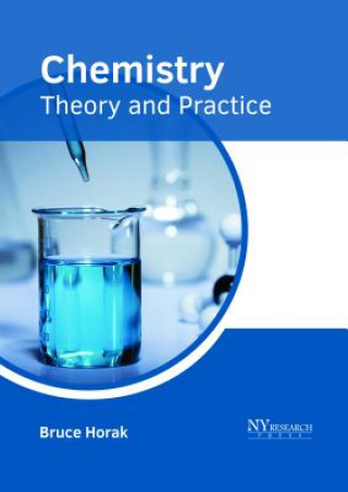 Chemistry: Theory and Practice