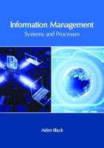 Information Management: Systems and Processes