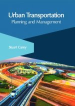 Urban Transportation: Planning and Management