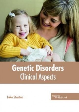 Genetic Disorders: Clinical Aspects