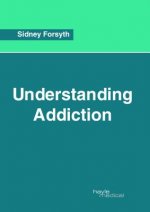 Understanding Addiction