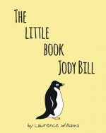 Little Book, Jody Bill