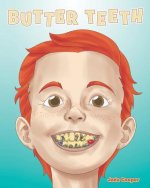Butter Teeth