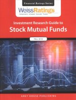 Weiss Ratings Investment Research Guide to Stock Mutual Funds, Fall 2018