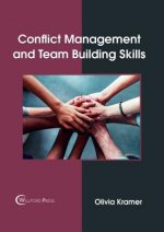 Conflict Management and Team Building Skills
