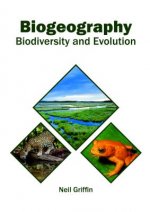 Biogeography: Biodiversity and Evolution