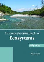 Comprehensive Study of Ecosystems