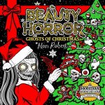 Beauty of Horror: Ghosts of Christmas Coloring Book