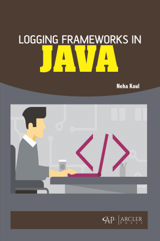 Logging Frameworks in Java