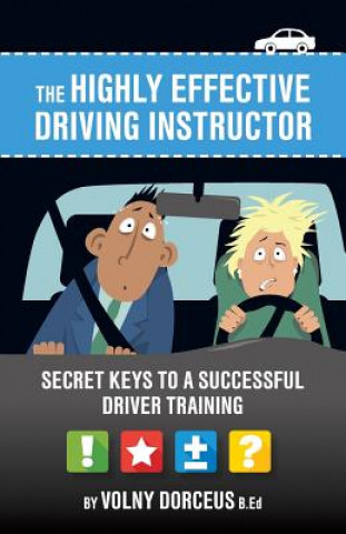 highly effective driving instructor
