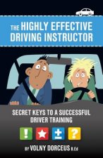 highly effective driving instructor