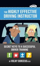 highly effective driving instructor