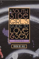 South Side Girl's Guide to Love & Sex