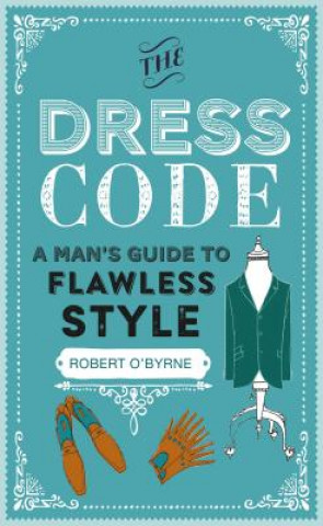 Dress Code (Robert O'Byrne)(Pevná)