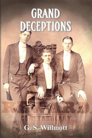 Grand Deceptions