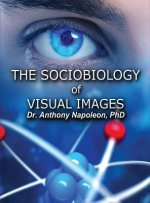Sociobiology of Visual Images