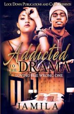 Addicted to the Drama