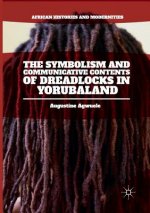 Symbolism and Communicative Contents of Dreadlocks in Yorubaland