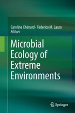 Microbial Ecology of Extreme Environments